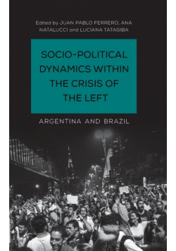 Socio-Political Dynamics within the Crisis of the Left