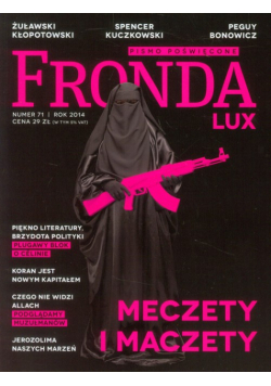 Fronda Lux 71 Meczety i maczety