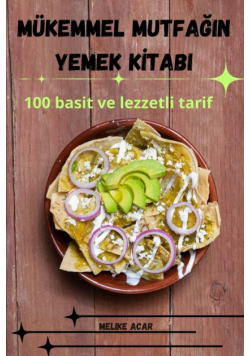 Mükemmel Mutfağin Yemek Kitabi