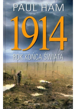 1914 Rok końca świata