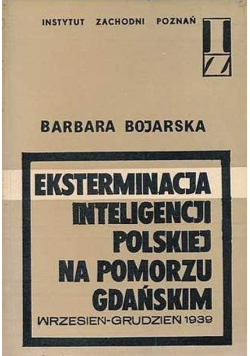 Eksterminacja inteligencji polskiej na Pomorzu Gdańskim