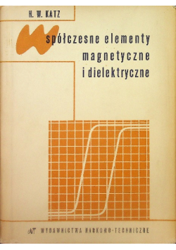 Współczesne elementy magnetyczne i dielektryczne