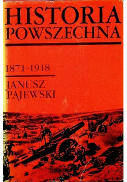 Historia powszechna 1871 - 1918
