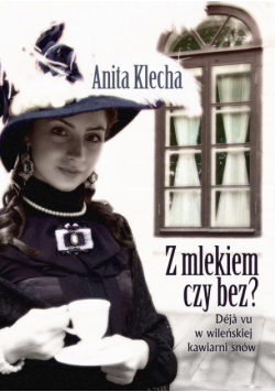 Z mlekiem czy bez?