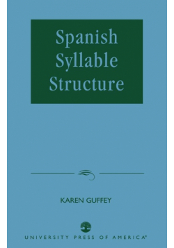 Spanish Syllable Structure