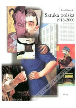 Sztuka polska 1918 - 2000