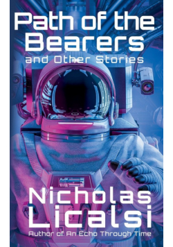 Path of the Bearers and Other Stories