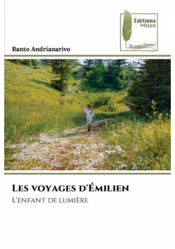 Les voyages d'Émilien