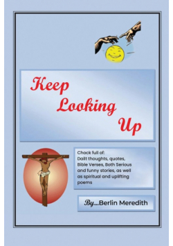 Keep Looking Up