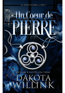 Un Coeur de Pierre