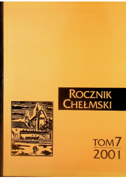 Rocznik Chełmsk Tom 7