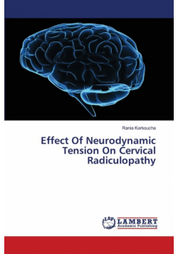 Effect Of Neurodynamic Tension On Cervical Radiculopathy