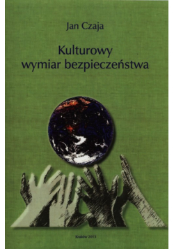 Kulturowy wymiar bezpieczeństwa