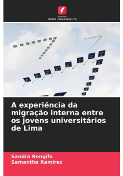 A experiência da migração interna entre os jovens universitários de Lima