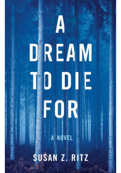 A Dream to Die For