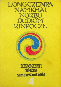 Dzogczen ścieżka samowyzwolenia 4