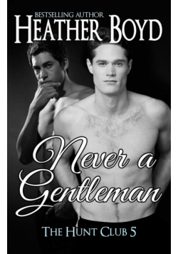 Never a Gentleman