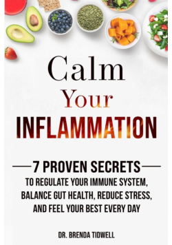 Calm Your Inflammation