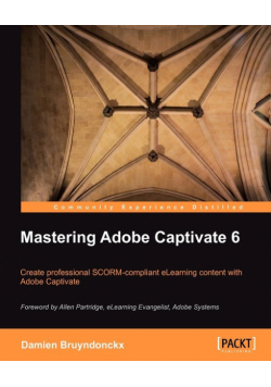 Mastering Adobe Captivate 6.0