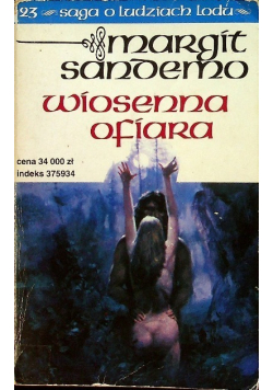 Saga o ludziach lody Tom 23 Wiosenna ofiara