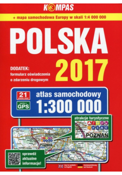 Polska 2017 Atlas samochodowy 1:300 000