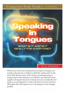 Speaking in Tongues Study Guide