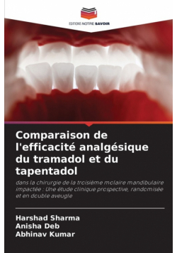 Comparaison de l'efficacité analgésique du tramadol et du tapentadol