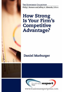 How Strong Is Your Firm's Competitive Advantage?