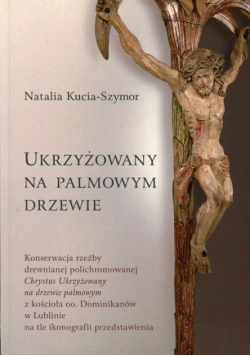 Ukrzyżowany na palmowym drzewie