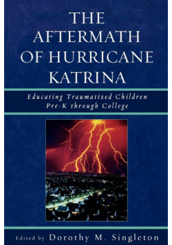 The Aftermath of Hurricane Katrina