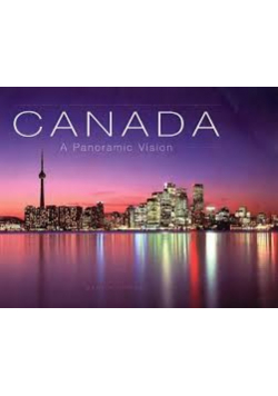 Canada A Panoramic Vision