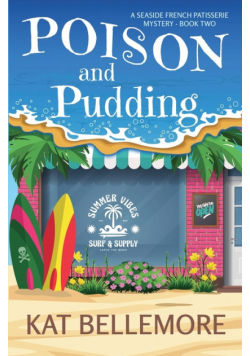 Poison and Pudding