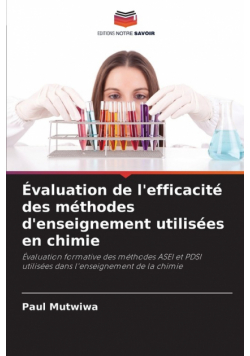 Évaluation de l'efficacité des méthodes d'enseignement utilisées en chimie