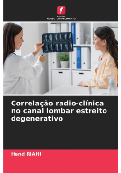 Correlação radio-clínica no canal lombar estreito degenerativo