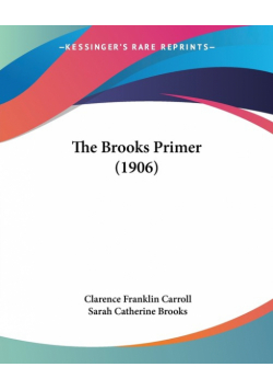 The Brooks Primer (1906)
