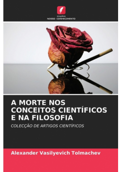 A Morte Nos Conceitos Científicos E Na Filosofia
