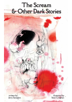 The Scream and Other Dark Stories
