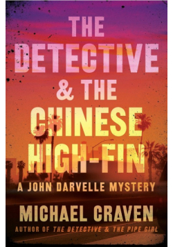Detective & the Chinese High-Fin, The