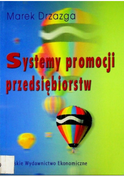 Systemy promocji przedsiębiorstw Drzazga