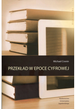 Przekład w epoce cyfrowej