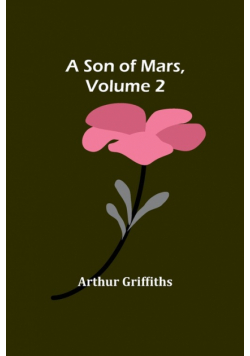 A Son of Mars, volume 2