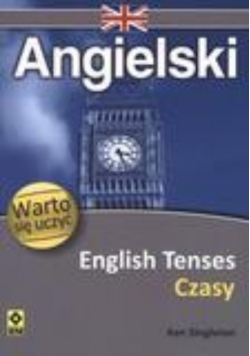 Angielski English Tenses Czasy