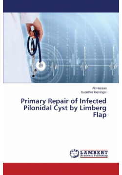 Primary Repair of Infected Pilonidal Cyst by Limberg Flap