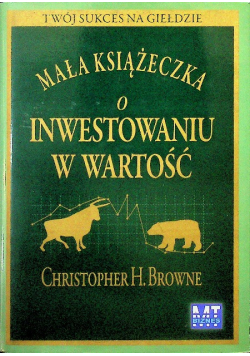 Mała książeczka o inwestowaniu w wartość