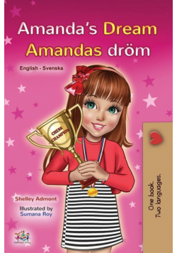 Amanda's Dream (English Swedish Bilingual Book for Kids)