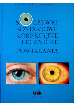 Soczewki kontaktowe korekcyjne i lecznicze Powikłania