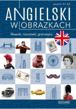 Angielski w obrazkach Słownik rozmówki gramatyka