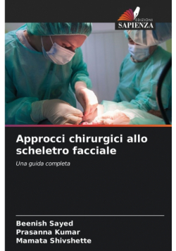 Approcci chirurgici allo scheletro facciale