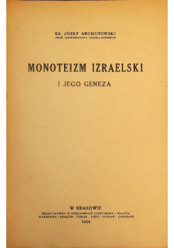 Monoteizm izraelski i jego geneza, 1924 r.