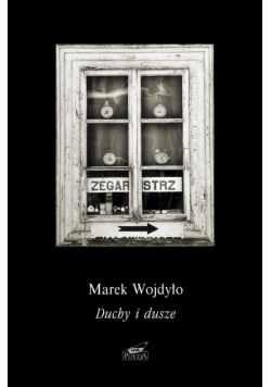 Duchy i dusze Wiersze